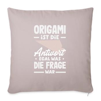 L’origami est la réponse, quelle que soit la question - Housse de coussin décorative 45 x 45 cm - taupe clair - Devant