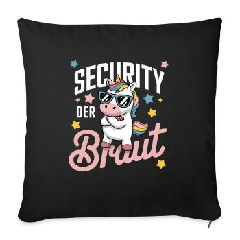 Security of the Bride Unicorn Bachelor Party Group Shirt - Sofa pillowcase 17,3'' x 17,3'' (45 x 45 cm) - black - Front