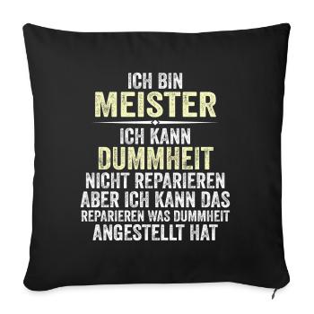 Je suis le maître, je peux faire des bêtises - Housse de coussin décorative 45 x 45 cm - noir - Devant