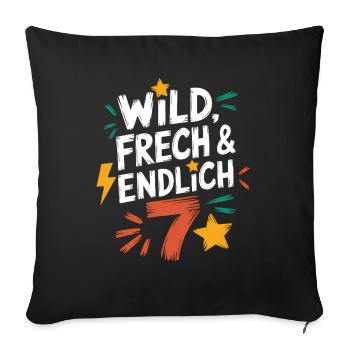 Sauvage, effronté et enfin 7 ans 7e anniversaire - Housse de coussin décorative 45 x 45 cm - noir - Devant