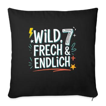 Sauvage, effronté et enfin 7 ans 7e anniversaire - Housse de coussin décorative 45 x 45 cm - noir - Devant