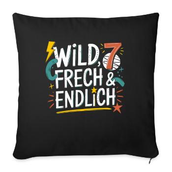 Sauvage, effronté et enfin 7 ans 7e anniversaire - Housse de coussin décorative 45 x 45 cm - noir - Devant