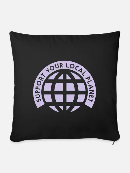 SUPPORT YOUR LOCAL PLANET - Sofakissenbezug 45 x 45 cm - Schwarz