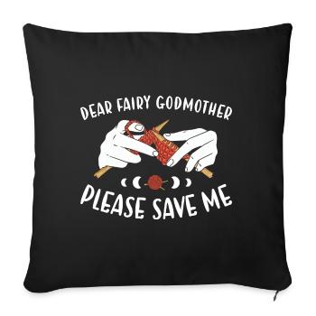 Chère fée marraine s’il te plaît sauve-moi tricot - Housse de coussin décorative 45 x 45 cm - noir - Devant