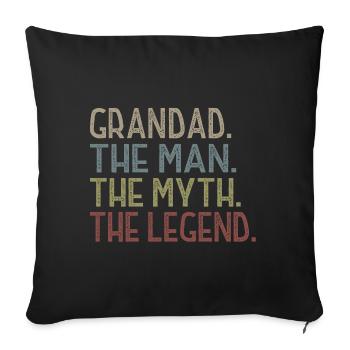 Grandad The Man The Legend The Legend T Shirt - Sofa pillowcase 17,3'' x 17,3'' (45 x 45 cm) - black - Front