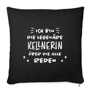 Kellnerin Lustig Spruch Serviererin Beruf Geschenk - Sofakissenbezug 45 x 45 cm - Schwarz - Vorne