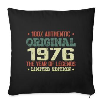 Legend since 1976 Born in 1976 - 48th birthday - Sofa pillowcase 17,3'' x 17,3'' (45 x 45 cm) - black - Front