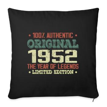 Legende seit 1952 Jahrgang 1952 - 72. Geburtstag - Sofakissenbezug 45 x 45 cm - Schwarz - Vorne