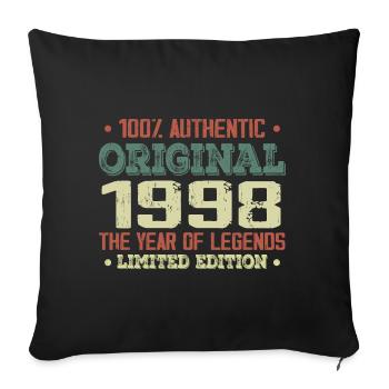 Legend since 1998 Born in 1998 - 26th birthday - Sofa pillowcase 17,3'' x 17,3'' (45 x 45 cm) - black - Front