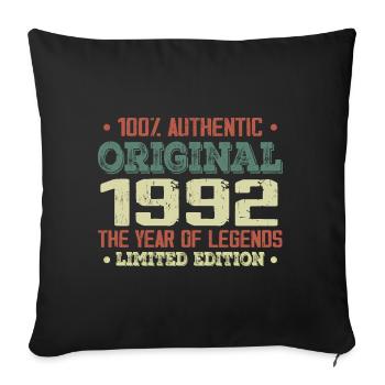 Legend since 1992 Born in 1992 - 32nd birthday - Sofa pillowcase 17,3'' x 17,3'' (45 x 45 cm) - black - Front