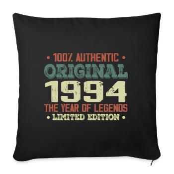Legend since 1994 Born in 1994 - 30th Anniversary - Sofa pillowcase 17,3'' x 17,3'' (45 x 45 cm) - black - Front