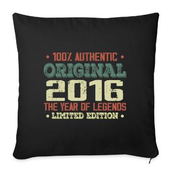 Legend since 2016 Born in 2016 - 8th Birthday - Sofa pillowcase 17,3'' x 17,3'' (45 x 45 cm) - black - Front