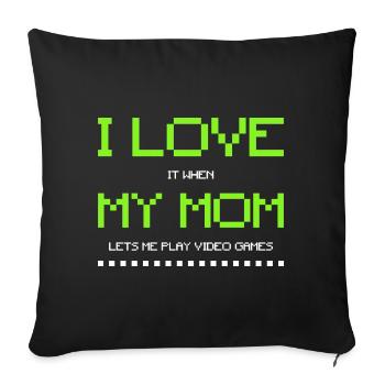 I Love My Mom - Gamer Teen Boys Funny Video Game - Housse de coussin décorative 45 x 45 cm - noir - Devant