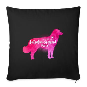 Liebende Australian Shepherd Mama - Sofakissenbezug 45 x 45 cm - Schwarz - Vorne