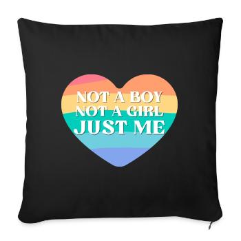 Androgyne Pas Un Garçon Pas Une Fille Juste Moi - Housse de coussin décorative 45 x 45 cm - noir - Devant