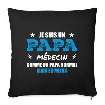 papa médecin - cadeau fête des pères - Housse de coussin décorative 45 x 45 cm - noir - Devant