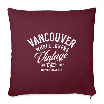 Vancouver Whale lovers vintage club Recovered - Sofa pillowcase 17,3'' x 17,3'' (45 x 45 cm) - burgundy - Front