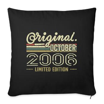 Born in October 2006 Retro Birthday October 2006 - Sofa pillowcase 17,3'' x 17,3'' (45 x 45 cm) - black - Front