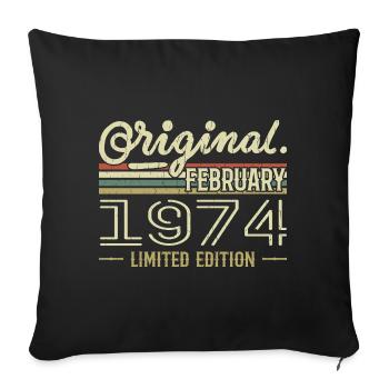 February 1974 Gift - February 1974 Birthday - Sofa pillowcase 17,3'' x 17,3'' (45 x 45 cm) - black - Front
