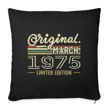 Né en Mars 1975 Cadeau Anniversaire Mars 1975 - Housse de coussin décorative 45 x 45 cm - noir - Devant
