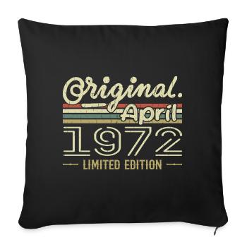 Avril 1972 Cadeau 53e Anniversaire Avril 1972 - Housse de coussin décorative 45 x 45 cm - noir - Devant