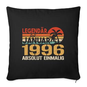 Birthday present born in January 1996 - Sofa pillowcase 17,3'' x 17,3'' (45 x 45 cm) - black - Front