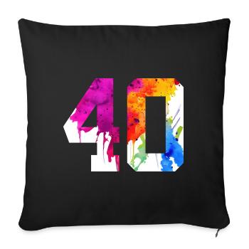 NUMBER 40 YEARS OLD 40TH BIRTHDAY - Sofa pillowcase 17,3'' x 17,3'' (45 x 45 cm) - black - Front