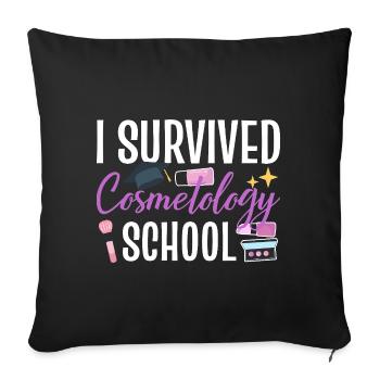 I Survived Cosmetology School - Sofa pillowcase 17,3'' x 17,3'' (45 x 45 cm) - black - Front