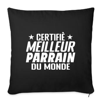 Certifié Meilleur Parrain - Cadeau Parrain - Housse de coussin décorative 45 x 45 cm - noir - Devant