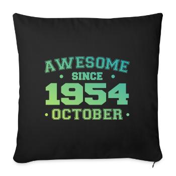 October 1954 - October 1954 Birthday Gift - Sofa pillowcase 17,3'' x 17,3'' (45 x 45 cm) - black - Front
