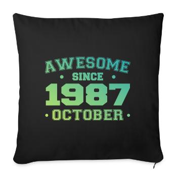 October 1987 - October 1987 Birthday Gift - Sofa pillowcase 17,3'' x 17,3'' (45 x 45 cm) - black - Front