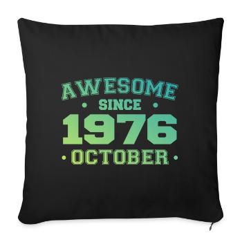 Oktober 1976 - Oktober 1976 Geburtstagsgeschenk - Sofakissenbezug 45 x 45 cm - Schwarz - Vorne