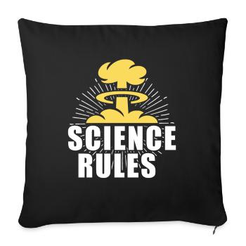 Science Rules Natural Science Nerd Shirt - Sofa pillowcase 17,3'' x 17,3'' (45 x 45 cm) - black - Front