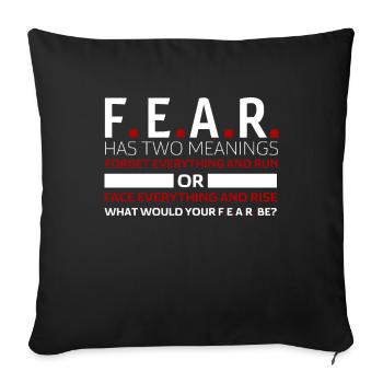 Motivative fear sayings - Sofa pillowcase 17,3'' x 17,3'' (45 x 45 cm) - black - Front