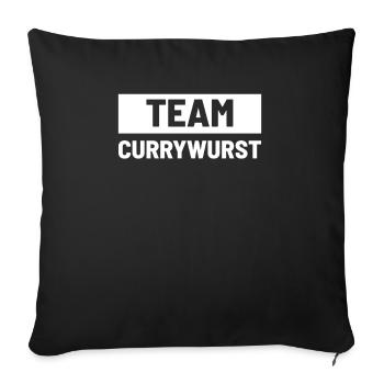 Team Currywurst Deutsche Küche - Sofakissenbezug 45 x 45 cm - Schwarz - Vorne
