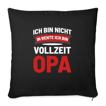 Ruhestand Opa Ruhestand - Sofakissenbezug 45 x 45 cm - Schwarz - Vorne