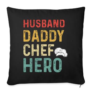 Époux Papa Chef Héros Époux Père Papa - Housse de coussin décorative 45 x 45 cm - noir - Devant