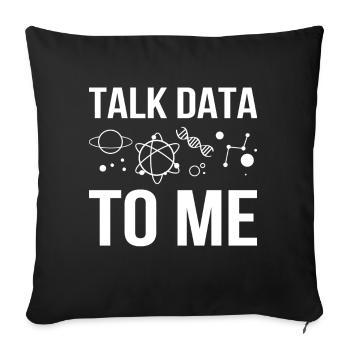 Talk Data To Me programmer software - Sofa pillowcase 17,3'' x 17,3'' (45 x 45 cm) - black - Front