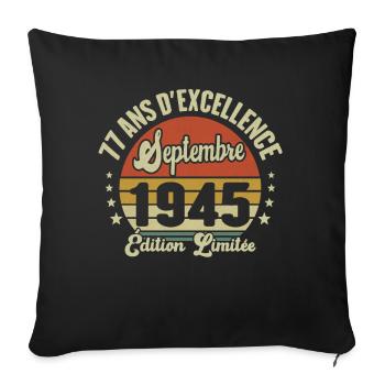 77 Ans Anniversaire Vintage En Septembre 1945 - Housse de coussin décorative 45 x 45 cm - noir - Devant