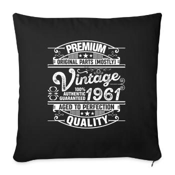 Superior Quality 1961 Aged To Perfection - Sofa pillowcase 17,3'' x 17,3'' (45 x 45 cm) - black - Front