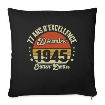 77 Ans Anniversaire Vintage En Décembre 1945 - Housse de coussin décorative 45 x 45 cm - noir - Devant