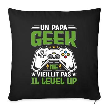 Un Papa Geek Ne Vieillit Pas Il Level Up - Housse de coussin décorative 45 x 45 cm - noir - Devant