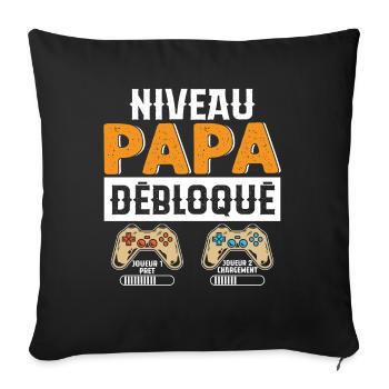 Niveau Papa Débloqué Cadeau Drôle Nouveau Papa - Housse de coussin décorative 45 x 45 cm - noir - Devant