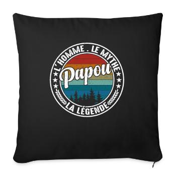 Papou L'homme Le Mythe La Légende Fête Des Pères - Housse de coussin décorative 45 x 45 cm - noir - Devant