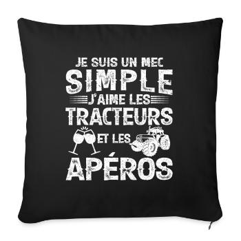 Un Mec Simple J'aime Les Tracteurs Et Les Apéros - Housse de coussin décorative 45 x 45 cm - noir - Devant