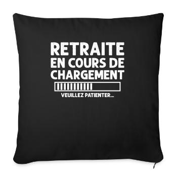 Retraite En Cours De Chargement Veuillez Patientez - Housse de coussin décorative 45 x 45 cm - noir - Devant