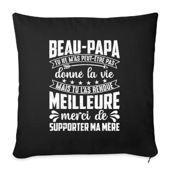 Step-dad Thank you for supporting My Mother - Sofa pillowcase 17,3'' x 17,3'' (45 x 45 cm) - black - Front