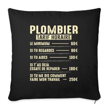 Le Tarif Horaire D'un Plombier - Housse de coussin décorative 45 x 45 cm - noir - Devant