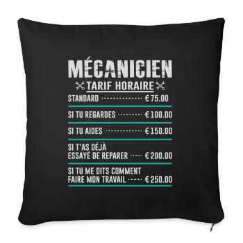 Le Tarif Horaire D'un Mécanicien - Housse de coussin décorative 45 x 45 cm - noir - Devant