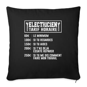 Le Tarif Horaire D'un Électricien - Housse de coussin décorative 45 x 45 cm - noir - Devant